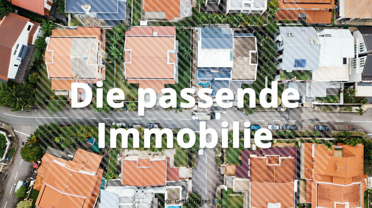 Die passende Immobilie Wohnraum